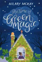 Le temps de la magie verte - Time of Green Magic