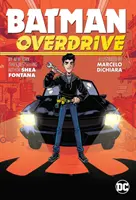 Batman : Overdrive - Batman: Overdrive