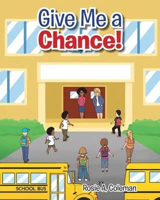 Donnez-moi une chance&nbsp;! - Give Me a Chance!