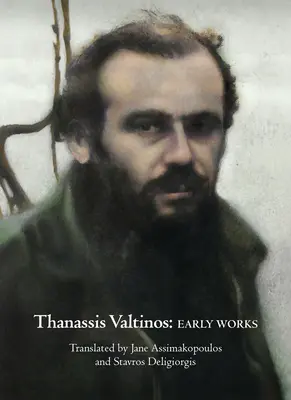 Thanassis Valtinos : Œuvres de jeunesse - Thanassis Valtinos: Early Works