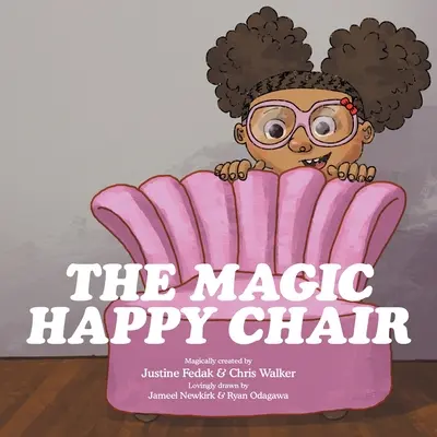 La chaise magique du bonheur - The Magic Happy Chair