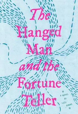 Le pendu et la diseuse de bonne aventure - The Hanged Man and the Fortune Teller