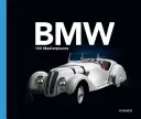 BMW - 100 chefs-d'œuvre - BMW - 100 Masterpieces