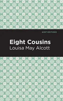 Huit cousins - Eight Cousins