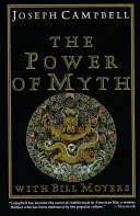 Le pouvoir des mythes - The Power of Myth