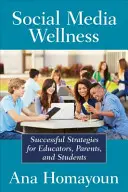 Social Media Wellness : Aider les préadolescents et les adolescents à s'épanouir dans un monde numérique déséquilibré - Social Media Wellness: Helping Tweens and Teens Thrive in an Unbalanced Digital World