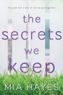 Les secrets que nous gardons - The Secrets We Keep