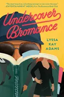 Bromance sous couverture - Undercover Bromance