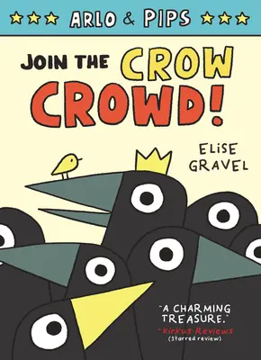 Arlo & Pips #2 : Rejoignez la foule ! - Arlo & Pips #2: Join the Crow Crowd!