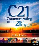 Communiquer au 21e siècle - Communicating in the 21st Century