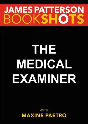 Le médecin légiste - The Medical Examiner