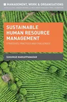 Gestion durable des ressources humaines : Stratégies, pratiques et défis - Sustainable Human Resource Management: Strategies, Practices and Challenges