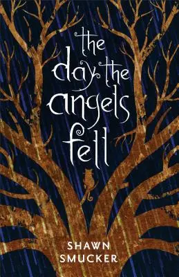 Le jour où les anges sont tombés - The Day the Angels Fell