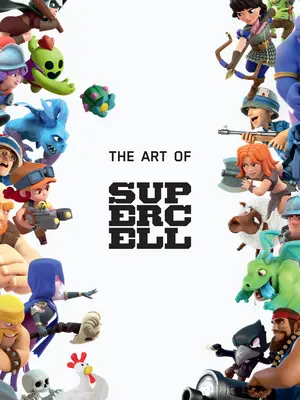 L'art de Supercell : Édition du 10e anniversaire - The Art of Supercell: 10th Anniversary Edition
