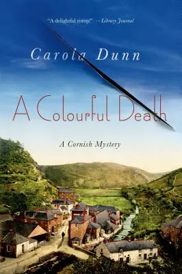 Une mort colorée : Un mystère de Cornouailles - A Colourful Death: A Cornish Mystery