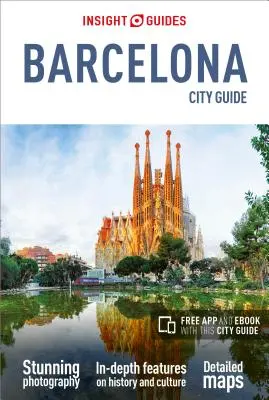 Insight Guides City Guide Barcelona (Travel Guide with Free Ebook)