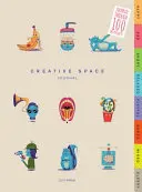 Journal de l'espace créatif : Journal à travers 100 projets artistiques - Creative Space Journal: Journal Through 100 Art Projects