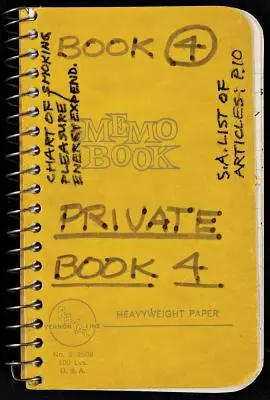 Lee Lozano : Livre privé 4 - Lee Lozano: Private Book 4