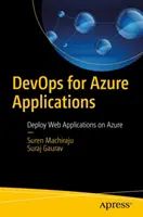 Devops pour les applications Azure : Déployer des applications web sur Azure - Devops for Azure Applications: Deploy Web Applications on Azure