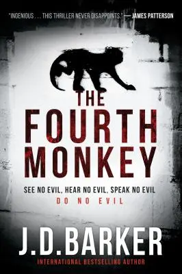 Le quatrième singe - The Fourth Monkey