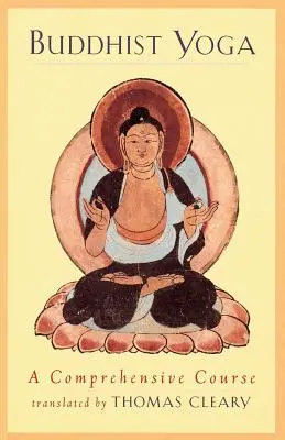 Yoga bouddhiste - Buddhist Yoga