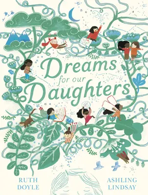 Rêves pour nos filles - Dreams for Our Daughters