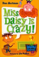 Mlle Daisy est folle ! - Miss Daisy Is Crazy!