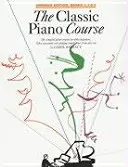 Cours classique de piano, petit format - Classic Piano Course, Small Format