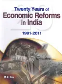 Vingt ans de réformes économiques en Inde : 1991-2011 - Twenty Years of Economic Reforms in India: 1991-2011