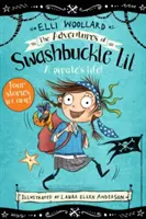 Les aventures de Swashbuckle Lil - The Adventures of Swashbuckle Lil