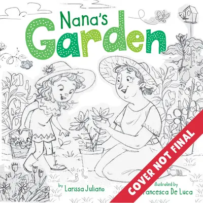 Le jardin de Nana - Nana's Garden