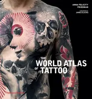 Atlas mondial du tatouage - World Atlas of Tattoo