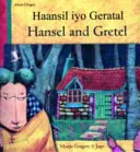 Hansel et Gretel en somali et en anglais - Hansel and Gretel in Somali and English