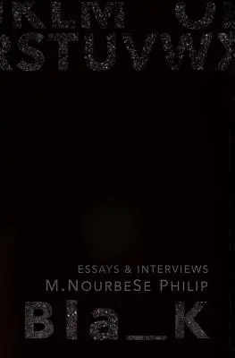 Blank : Essais et interviews - Blank: Essays and Interviews