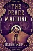 La machine de la paix - The Peace Machine
