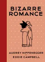 Romance bizarre - Bizarre Romance