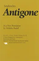 Antigone : Dans une nouvelle traduction de Nicholas Rudall - Antigone: In a New Translation by Nicholas Rudall