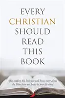 Chaque chrétien devrait lire ce livre - Every Christian Should Read This Book