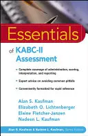 L'essentiel de l'évaluation Kabc-II - Essentials of Kabc-II Assessment