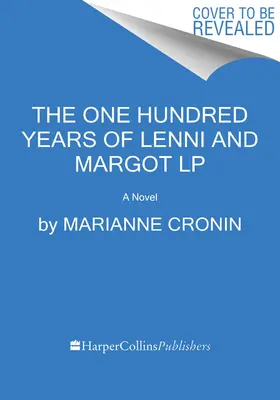 Les cent ans de Lenni et Margot - The One Hundred Years of Lenni and Margot