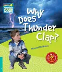 Pourquoi le tonnerre frappe-t-il ? Manuel d'information du niveau 5 - Why Does Thunder Clap? Level 5 Factbook