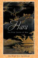Hara : Le centre vital de l'homme - Hara: The Vital Center of Man
