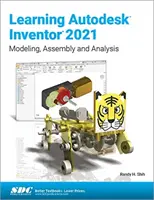 Apprendre Autodesk Inventor 2021 - Learning Autodesk Inventor 2021