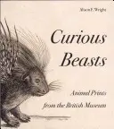 Bêtes curieuses : Les empreintes d'animaux du British Museum - Curious Beasts: Animal Prints from the British Museum