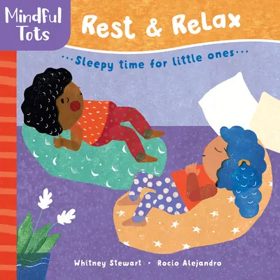 Les enfants en pleine forme : Se reposer et se détendre - Mindful Tots: Rest & Relax