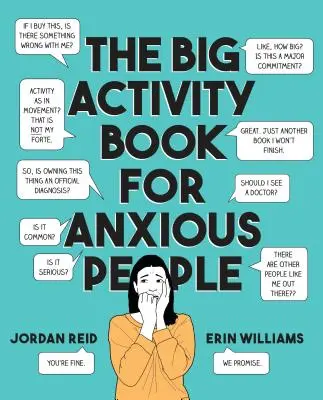 Le grand livre d'activités pour les personnes anxieuses - The Big Activity Book for Anxious People