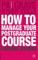 Comment gérer vos cours de troisième cycle - How to Manage your Postgraduate Course