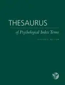 Thésaurus des termes de l'index psychologique - Thesaurus of Psychological Index Terms