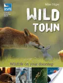 La ville sauvage - Wild Town