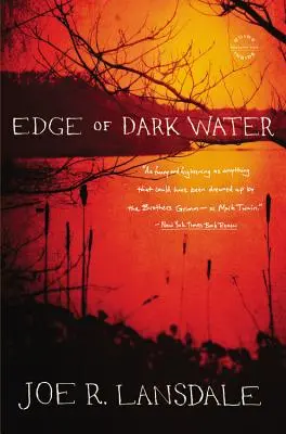 Bord de l'eau sombre - Edge of Dark Water